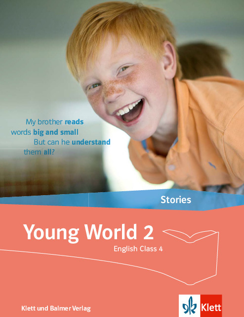 Stories young world 2 978 3 264 84342 2 klett und balmer