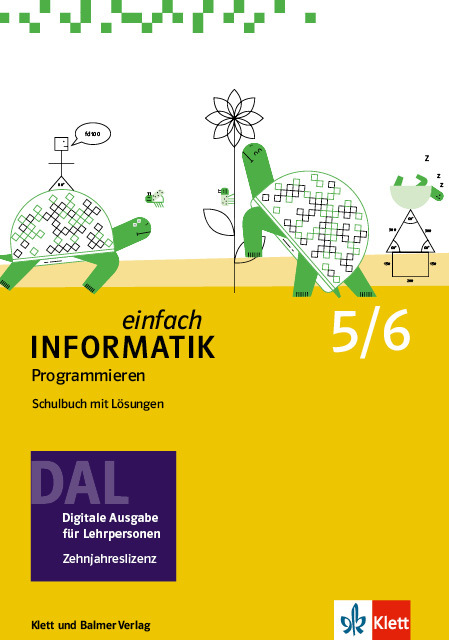 Dal einfach informatik 5 6 programmieren 978 3 264 84548 8 klett und balmer